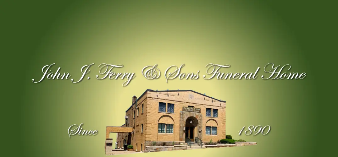John J. Ferry & Sons Funeral Home | Meriden, CT Funeral H...