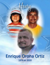 Enrique  "Henry" Orona Ortiz 14912212