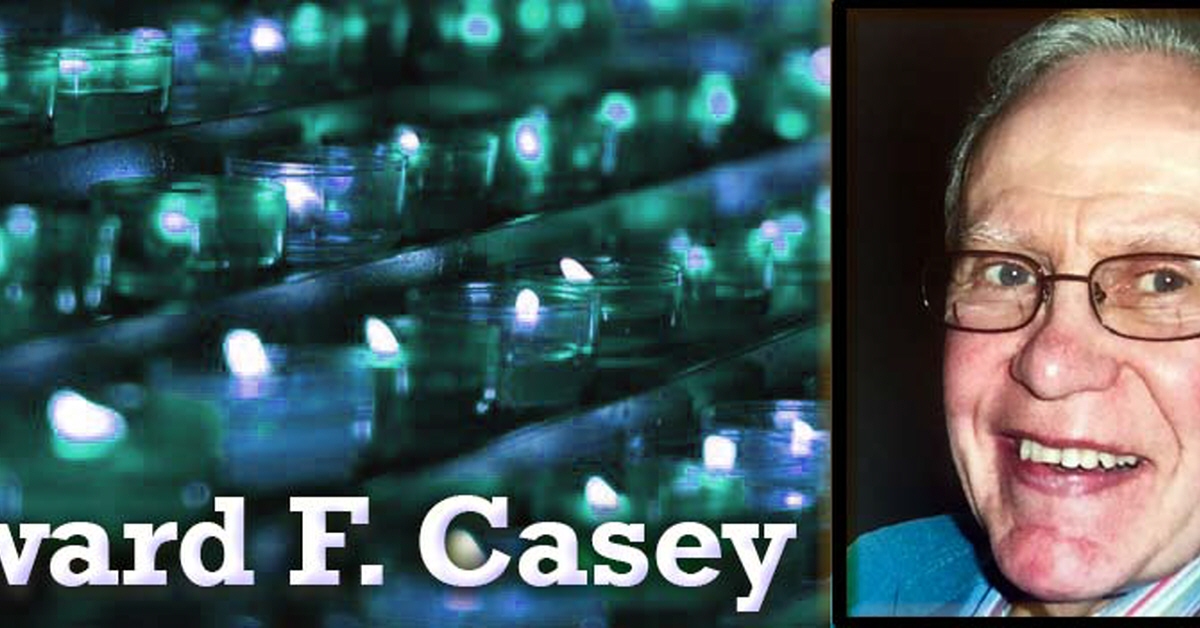 Obituary information for Edward F. Casey