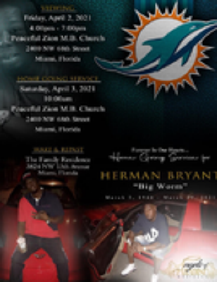 HERMAN "BIGWORM" BRYANT Miami, Florida Obituary