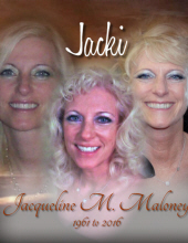Jacqueline M. "JACKI" Maloney